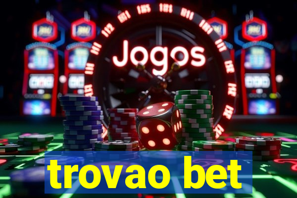 trovao bet